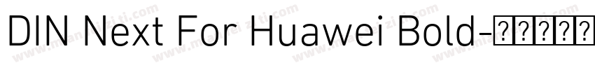 DIN Next For Huawei Bold字体转换